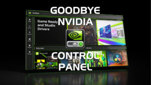 Nvidia прощається з GeForce Control Panel після 20 років служби